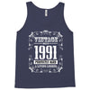 vintage made in 1991 perfectly aged a living legend Tank Top