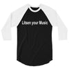 litsen your music 3/4 Sleeve Shirt