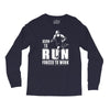 born to run forced to work Long Sleeve Shirts