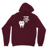 be kind i have fillings too Unisex Hoodie