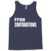 free contraditions Tank Top