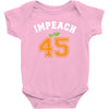 Impeach 45 Baby Bodysuit