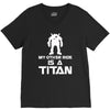 my other ride is a titan V-Neck Tee