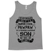 Super Cool Pawpaw Of A Freaking Awesome Son Tank Top