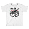 ride or die Toddler T-shirt