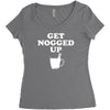 get nogged up funny Women's Triblend Scoop T-shirt