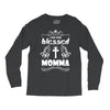 I Am One Blessed Momma Long Sleeve Shirts