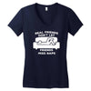 real friends don't let friends miss naps Women's V-Neck T-Shirt