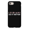 Lesbians Do It Better iPhone 8