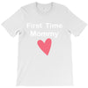 first time mommy T-Shirt