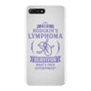 I am a Hodgkins Cancer Survivor - What's Your Superpower? iPhone 7 Plus Case