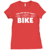 i lost you at i don't bike Ladies Fitted T-Shirt
