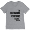 rooting for everybody t shirt V-Neck Tee