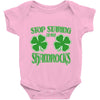 stop starting at my shamrocks Baby Onesie