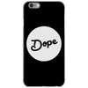 Dope iPhone 6/6s Case