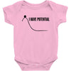 i have potential Baby Bodysuit