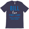bill for first lady make blowjobs great again T-Shirt