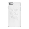 i scare my own family iPhone 7 Case