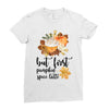 but first pumpkin spice Ladies Fitted T-Shirt