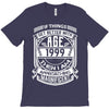 Things Better 1999 Age Approach Magnificent T-Shirt