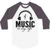 music is my life 3/4 Sleeve Shirt