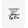 mommys first mothers day Mousepad