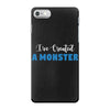 I've Created A Monster Infant Monster iPhone 7 Case