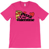 pizza is my valentine T-Shirt