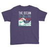the ocean is calling Youth Tee