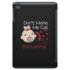 Don't Make Me Call Babushka iPad Mini