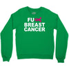 fuck breast cancer Crewneck Sweatshirt