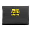 more cheese please Accessory Pouches