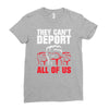 they can't deport all of us Ladies Fitted T-Shirt