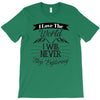 i love the world i will never stop exploring T-Shirt