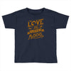 me love my dog Toddler T-shirt