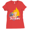 we'll show him Ladies Fitted T-Shirt