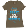 The Best Poppy Was Born In December Ladies Fitted T-Shirt