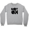 not ok baseball Crewneck Sweatshirt