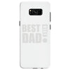 best dad ever! Samsung Galaxy S8