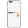 Mom to Bee Unknown Gender iPhone 6/6s Case
