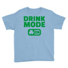 drink mode on (2) Youth Tee