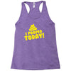 I Pooped Today Racerback Tank