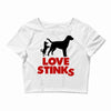 love stinks Crop Top
