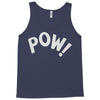 pow as worn Tank Top