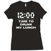 time to drink my lunch Ladies Fitted T-Shirt