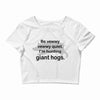 hunting giant hogs Crop Top