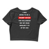 i was going to be a trump voter for halloween but my head wouldn't fit Crop Top