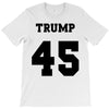 Trump 45 jersey number T-Shirt