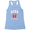 size matters Racerback Tank