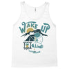 wake up and drink a coffee Tank Top